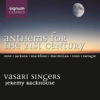 Album Vasari Singers: Anthems For The 21st Century