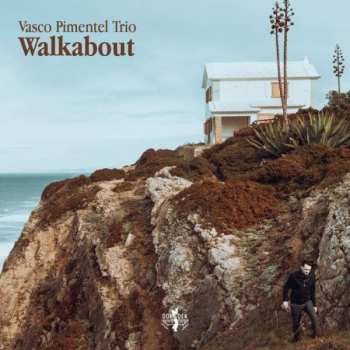 Album Vasco Pimentel: Walkabout