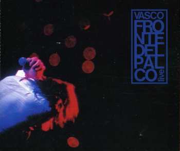Album Vasco Rossi: Fronte Del Palco - Live