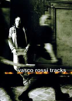 Album Vasco Rossi: Tracks