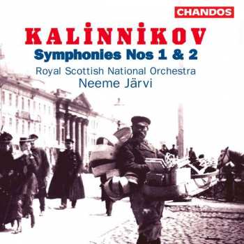 Album Vasily Sergeyevich Kalinnikov: Symphonies Nos 1 & 2
