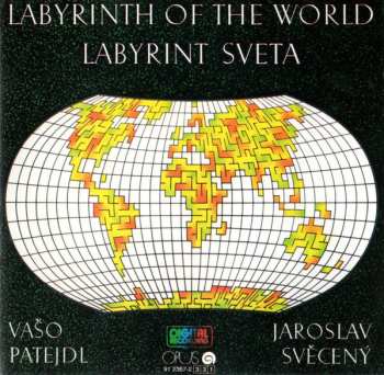 Album Vašo Patejdl: Labyrinth Of The World / Labyrint Sveta