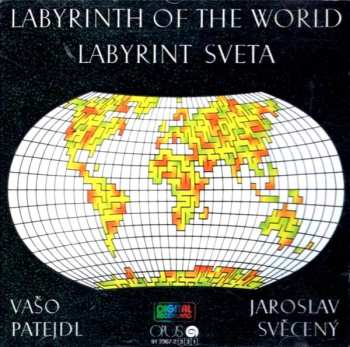 CD Vašo Patejdl: Labyrinth Of The World / Labyrint Sveta 477392