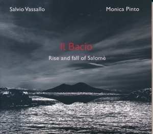 Album Vassallo, Salvio/pinto, Monica: Il Bacio