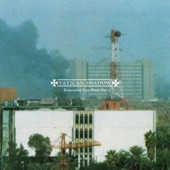 Album Vatican Shadow: Remember Your Black Day