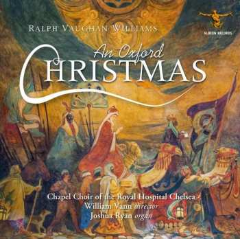 Album Vaughan Williams: Chorwerke - "an Oxford Christmas"