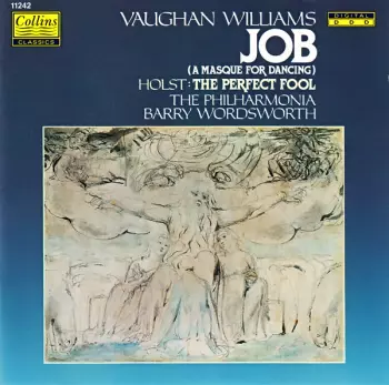 Ralph Vaughan Williams: Job (A Masque For Dancing) / The Perfect Fool