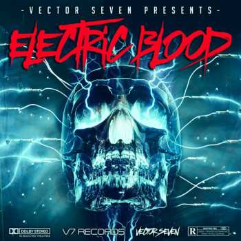 Album Vector Seven: Electric Blood