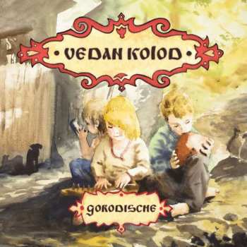 Album Vedan Kolod: Gorodische