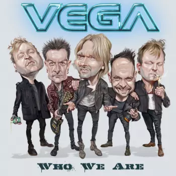Vega: Who We Are