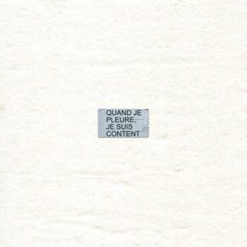 Album Velours Velours: Quand Je Pleure Je Suis Content