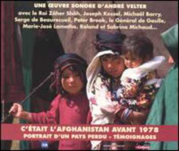 3CD Velter,andre: C'etait L'afghanistan 1978