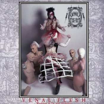 CD Venal Flesh: Worshiping At The Altar Of Artifice 450251