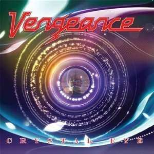 Album Vengeance: Crystal Eye