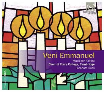 Album Veni Emmanuel: Clare College Choir Cambridge - Veni Emmanuel