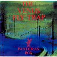 Album Venus Fly Trap: Pandoras Box