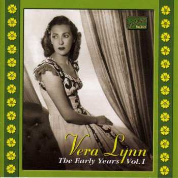 Album Vera Lynn: The Early Years, Vol. 1: 1936-1939