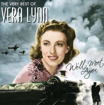 Album Vera Lynn: We'll Meet Again (The Very Best Of)