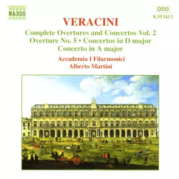 Complete Overtures And Concertos Vol. 2