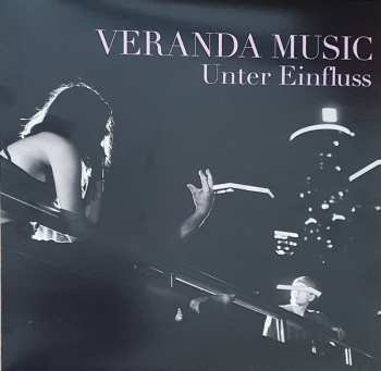 Album Veranda Music: Unter Einfluss