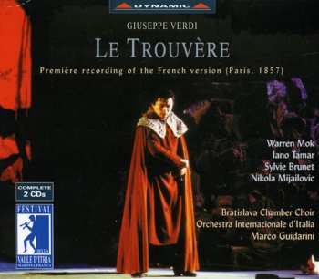Album Verdi / Mock / Tamar / Brunet / Guidarini: Le Trouvere