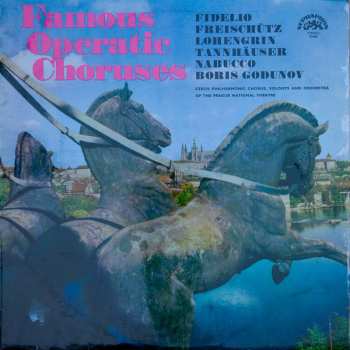 LP Giuseppe Verdi: Famous Operatic Choruses 525476