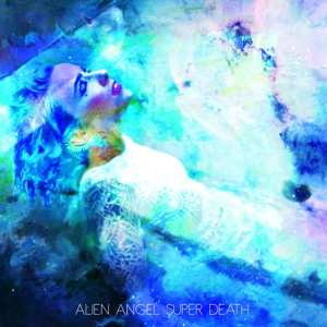 Album Verena von Horsten: Alien Angel Super Death