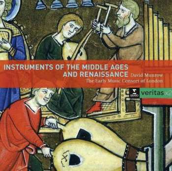 Album David Munrow: Instruments Of The Middle Ages And Renaissance