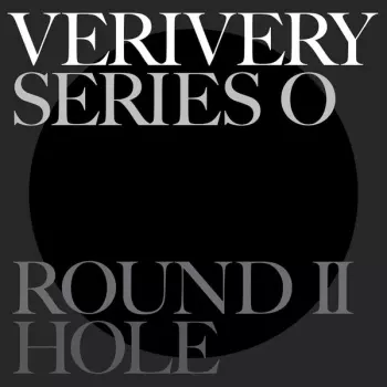 VERIVERY: Series O Round II Hole