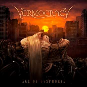 Album Vermocracy: Age Of Dysphoria
