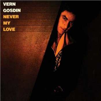 Album Vern Gosdin: Never My Love