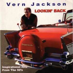 Album Vern Jackson: Lookin' Back: Inspirational Hits From The 50's