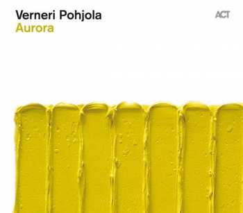 Album Verneri Pohjola: Aurora