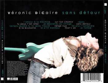 CD Véronic Dicaire: Sans Détour 540275