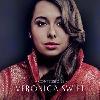 Album Veronica Swift: Confessions