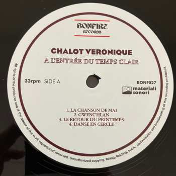 LP Veronique Chalot: A L'Entrée Du Temps Clair LTD