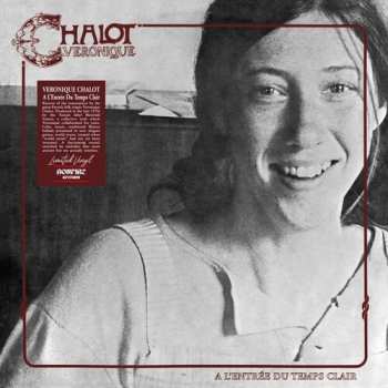 LP Veronique Chalot: L'entree Du Temps Clair