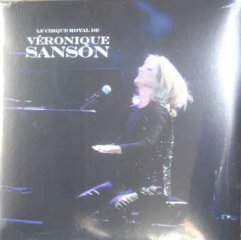 Album Véronique Sanson: Le Cirque Royal De Véronique Sanson