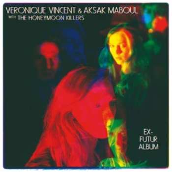 Album Véronique Vincent: Ex-Futur Album