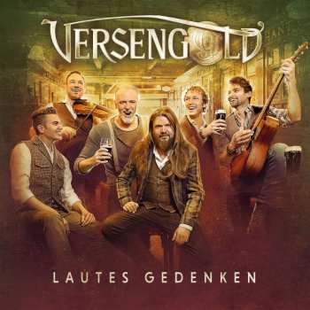 CD Versengold: Lautes Gedenken (limited Edition) 483537