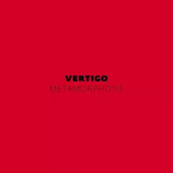 Vertigo Quintet: Metamorphosis