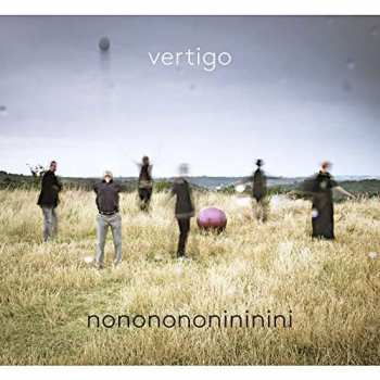 Album Vertigo Quintet: Nononononininini
