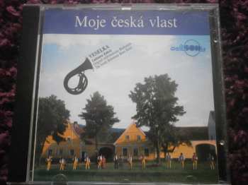 Album Veselka: Moje Česká Vlast