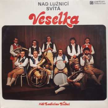 Album Veselka: Nad Lužnicí Svítá