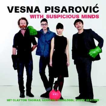 CD Vesna Pisarović: With Suspicious Minds 264933
