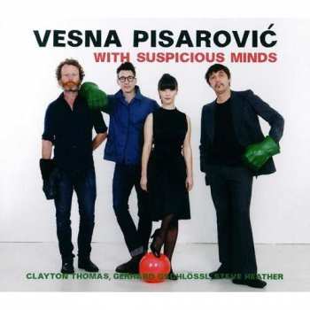 Album Vesna Pisarović: With Suspicious Minds