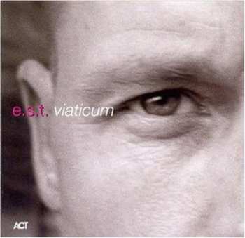 Album E.S.T.: Viaticum