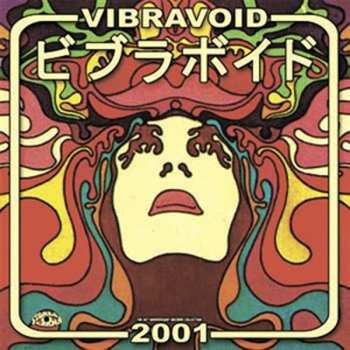 Album Vibravoid: 2001 Love Is Freedom
