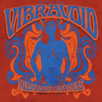 Album Vibravoid: Mushroom Mantras