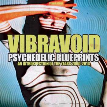 Album Vibravoid: Psychedelic Blueprints